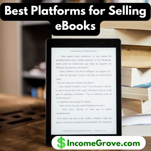 Best Platforms for Selling eBooks