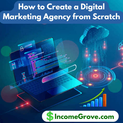 How to Start a Digital Marketing Agency