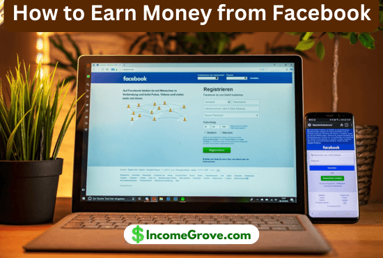 How to Earn Money from Facebook